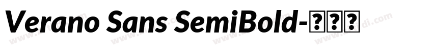 Verano Sans SemiBold字体转换 Verano Sans SemiBold字体转换